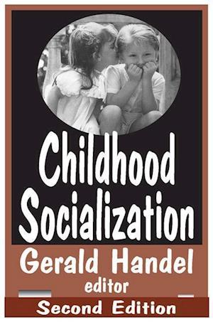 Childhood Socialization