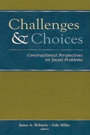 Challenges and Choices