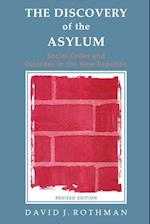 The Discovery of the Asylum