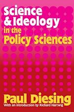 Science & Ideology in the Policy Sciences