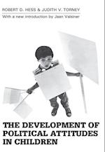 The Development of Political Attitudes in Children