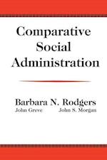 Comparative Social Administration