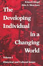 The Developing Individual in a Changing World