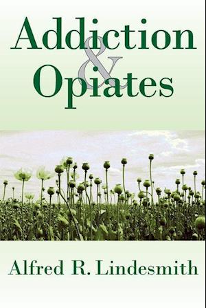 Addiction and Opiates