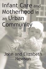 Infant Care and Motherhood in an Urban Community