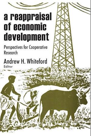 A Reappraisal of Economic Development