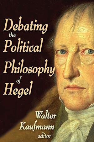 Debating the Political Philosophy of Hegel