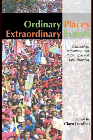 Ordinary Places/Extraordinary Events
