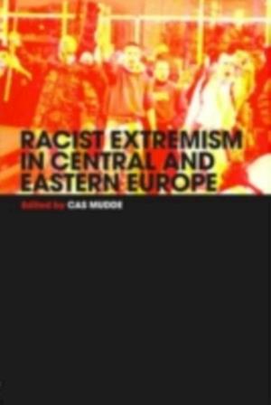 Racist Extrem Cent & East Euro