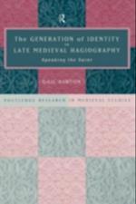 Generation of Identity in Late Medieval Hagiography