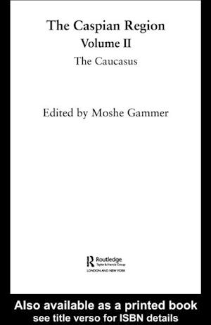 Caspian Region, Volume 2