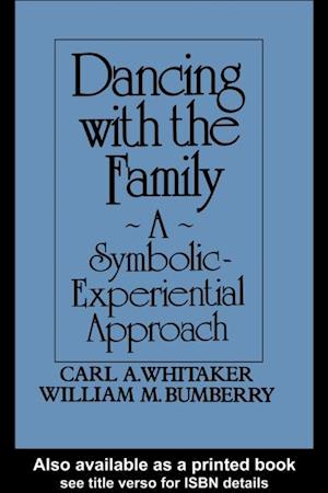 Dancing With The Family: A Symbolic-Experiential Approach