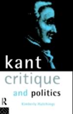 Kant, Critique and Politics