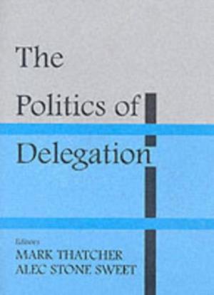 Politics of Delegation