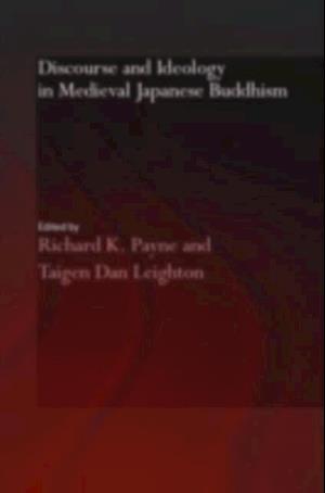 Discourse and Ideology in Medieval Japanese Buddhism