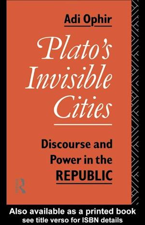 Plato's Invisible Cities