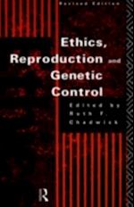 Ethics, Reproduction and Genetic Control