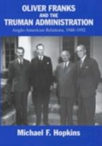 Oliver Franks and the Truman Administration