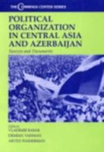 Political Organization in Central Asia and Azerbijan