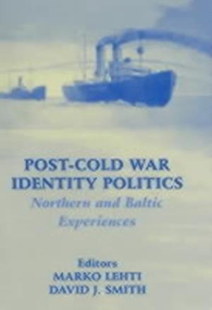 Post-Cold War Identity Politics