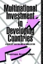 Multinational Investment in Developing Countries