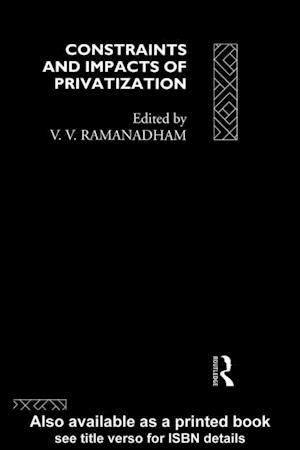 Constraints and Impacts of Privatisation