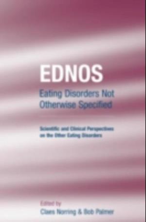 EDNOS: Eating Disorders Not Otherwise Specified