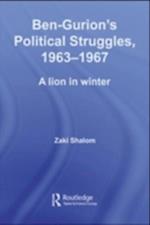 Ben-Gurion's Political Struggles, 1963-1967