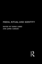 Media, Ritual and Identity