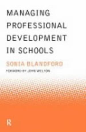 Managing Professional Development in Schools