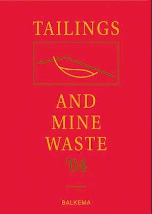 Tailings and Mine Waste ''04
