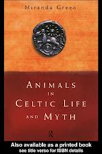 Animals in Celtic Life and Myth