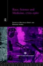 Race, Science and Medicine, 1700-1960