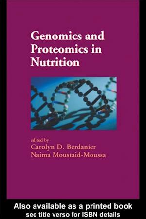 Genomics and Proteomics in Nutrition