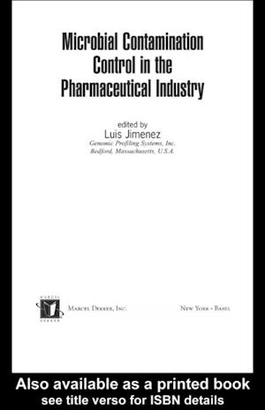 Microbial Contamination Control in the Pharmaceutical Industry