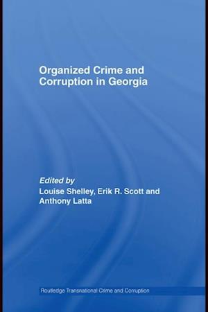 Organized Crime and Corruption in Georgia