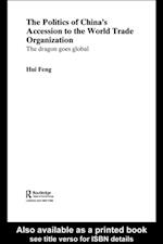 Politics of China's Accession to the World Trade Organization