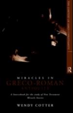 Miracles in Greco-Roman Antiquity