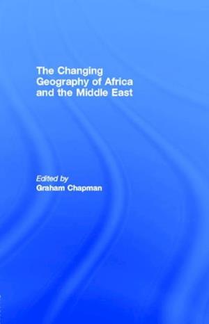Changing Geography of Africa and the Middle East