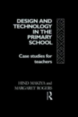 Design and Technology in the Primary School