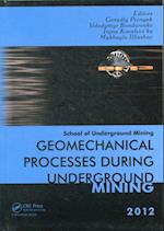 Geomechanical Processes during Underground Mining