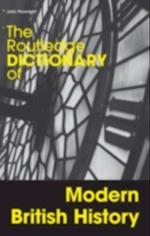 Routledge Dictionary of Modern British History