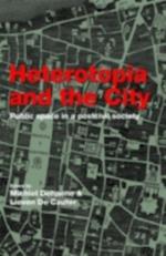 Heterotopia and the City