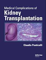 Medical Complications of Kidney Transplantation