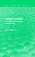 Antonio Gramsci (Routledge Revivals)