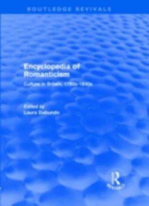 Encyclopedia of Romanticism (Routledge Revivals)