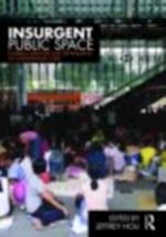 Insurgent Public Space