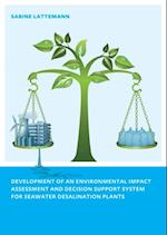 Development of an Environmental Impact Assessment and Decision Support System for Seawater Desalination Plants
