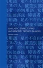 Linguistic Stereotyping and Minority Groups in Japan