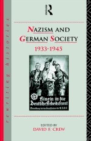 Nazism and German Society, 1933-1945